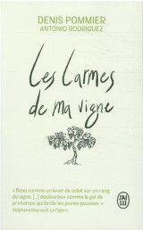 Les larmes de ma vigne