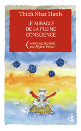 Le miracle de la pleine conscience - édition collector