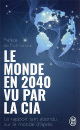 Le monde en 2040 vu par la cia