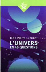 L'univers en 40 questions