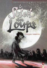 Le soleil des loups - tome 03