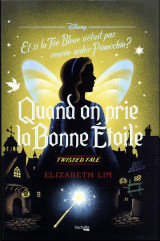 Twisted tale  -  quand on prie la bonne etoile