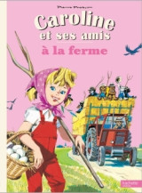 Caroline a la ferme