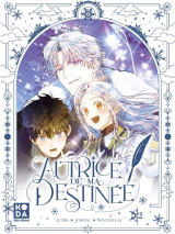 Autrice de ma destinee - tome 2