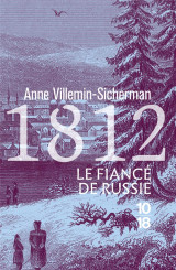 1812, le fiance de russie