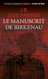 Le manuscrit de birkenau : au coeur de la revolte des camps de la mort