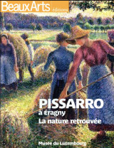 Pissaro a eragny, l'anarchie et la nature