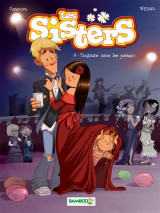 Les sisters tome 9 : toujours dans les pattes !