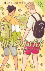 Heartstopper tome 3 : un voyage a paris