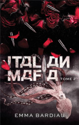 Italian mafia - russian mafia - tome 2