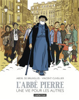 L'abbe pierre : une vie pour les autres