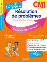 Pour comprendre  -  ressolution de problemes : cm1  -  cahier d'entrainement