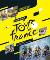 L'histoire officielle du tour de france - nouvelle edition speciale 120 ans