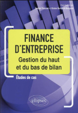 Finance d'entreprise : gestion du haut et du bas de bilan