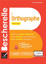 Bescherelle - l'orthographe pour tous (nouvelle édition)