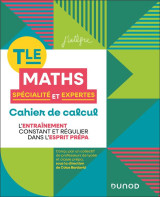 Cahier de calcul en maths terminale - specialite maths et maths expertes