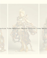 Yuima nakazato. beyond couture