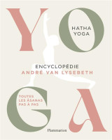 Yoga : encyclopedie