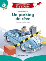 Un parking de reve - premieres lectures fin cp