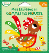 Mes tableaux en gommettes mousse - animaux de la ferme