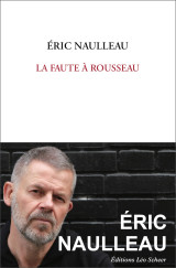 La faute a rousseau