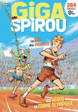 Giga spirou - hors-série - été 2024