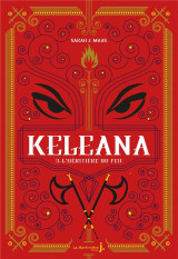 Keleana tome 3 : l'heritiere du feu