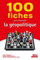 100 fiches pour comprendre la geopolitique