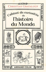 Cabinet de curiosites de l'histoire du monde