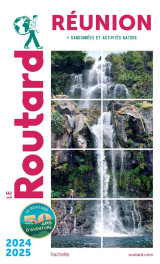 Guide du routard : reunion  -  + randonnees et activites nature (edition 2024/2025)