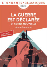 La guerre est declaree et autres nouvelles