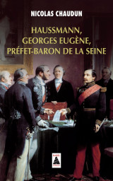 Haussmann, georges-eugene, prefet-baron de la seine