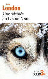 Une odyssée du grand nord / le silence blanc