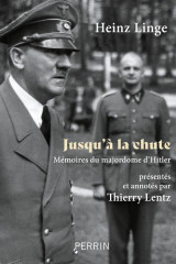 Jusqu'a la chute : memoires du majordome d'hitler