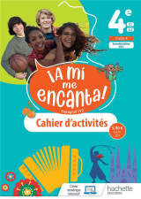 A mi me encanta cycle 4/ 4e - cahier d'activites - ed. 2021