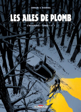 Les ailes de plomb - integrale t01 a t03