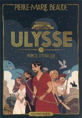 Ulysse - prince d'ithaque tome 1