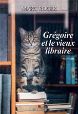 Gregoire et le vieux libraire