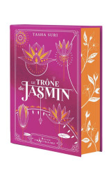 Les royaumes ardents tome 1 : le trone de jasmin