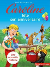 Caroline fete son anniversaire