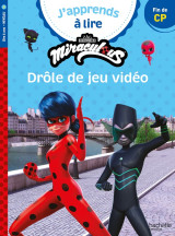 Miraculous - première lecture cp niveau 3 drôle de jeu vidéo