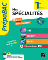 Prépabac - mes spécialités ses, hggsp, maths 1re générale - 2024-2025