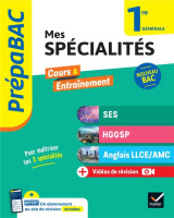 Prépabac mes spécialités ses, hggsp, anglais llce/ amc 1re générale - 2024-2025