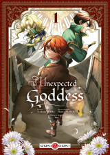 The unexpected goddess - t01 - the unexpected goddess - vol. 01