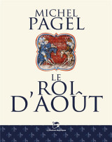 Le roi d'aout