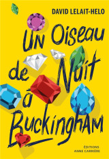 Un oiseau de nuit a buckingham