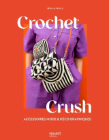 Crochet crush - accessoires mode et deco graphiques