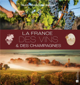 La france des vins et des champagnes