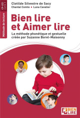 Bien lire et aimer lire - methode de lecture