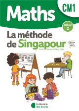 La methode de singapour : maths  -  cm1  -  fichier 2 (edition 2021)